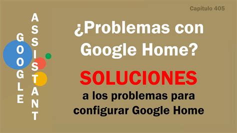 Soluci N R Pida Para Configurar Google Home Mundowin