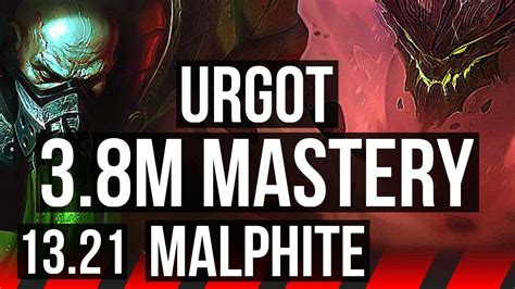 Urgot Vs Malph Top 3 8m Mastery 9 1 9 1600 Games Godlike Euw