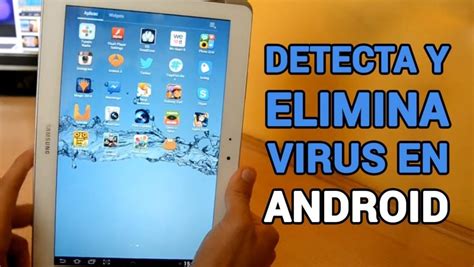 Como Saber Si El Celular Tiene Virus Compartir Celular