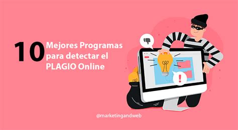 Mejores Programas Detectores De Plagio Online Y Gratis