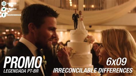 Arrow Promo 6x09 Irreconcilable Differences Legendado Youtube