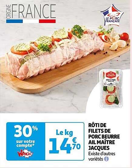 Promo Rôti De Filets De Porc Beurre Ail Maître Jacques chez Auchan