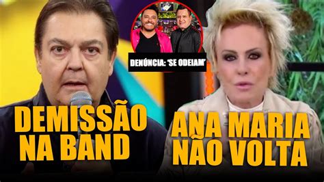 Faustão encara DEMISSÕES na Band Ana Maria não volta pro programa