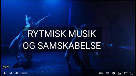 Rytmisk Musik Og Samskabelse YouTube