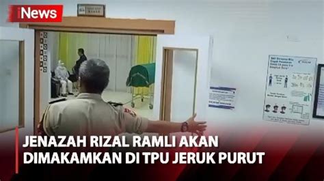 Rizal Ramli Tutup Usia Rencananya Jenazah Akan Dimakamkan Di TPU Jeruk