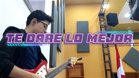 Te Dar Lo Mejor Jes S Adri N Romero Guitar Cam Youtube