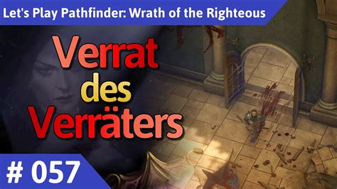 Pathfinder Wrath Of The Righteous Deutsch Teil 57 Verrat Des