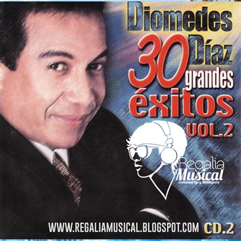 Diomedes Diaz 30 Exitos Cd 1 Regaliamusical