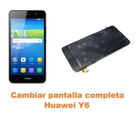 Cambiar Pantalla Completa Huawei Y Reparaci N De M Vil