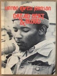 Dread Beat And Blood By Linton Kwesi Johnson Goodreads