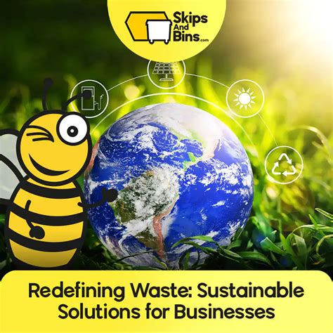 Redefining Waste: Sustainable Solutions for Businesses | SkipsAndBins.com