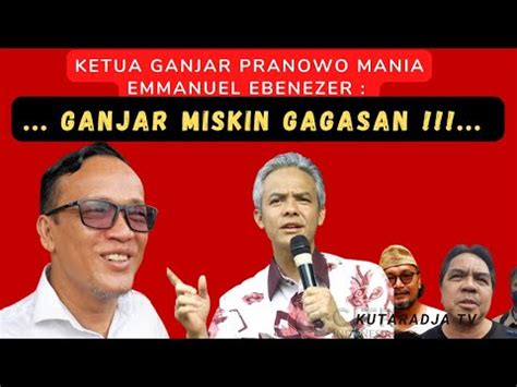 Ketua Relawan Jokowi Mania Urung Dukung Ganjar Pranowo Youtube