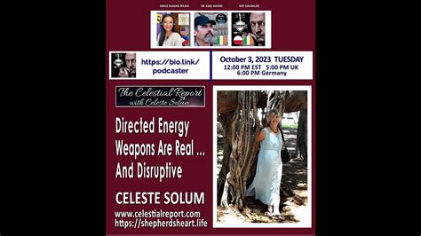 Directed Energy Weapons Are Real And Disruptive Celeste Solum