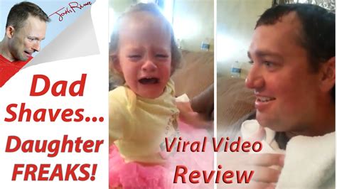 Daughter Freaks When Dad Shaves Beard Viral Video Review Youtube