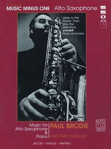 Advanced Alto Sax Solos Volume 1 Music Minus One Alto Saxophone Music Minus One By Paul