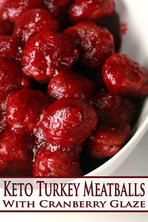 Keto Turkey Meatballs With Cranberry Glaze Low Carb Hoser