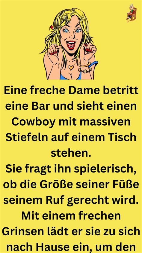 Eine Freche Dame Fragt Den Cowboy Ob Der Mythos Ber Seine Mannesgr E