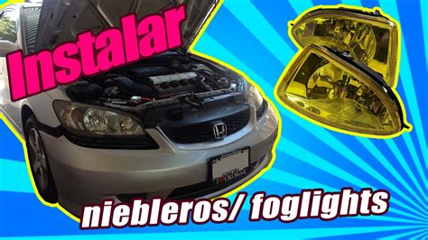 INSTALAR FAROS DE NIEBLA FOGLIGHTS YouTube