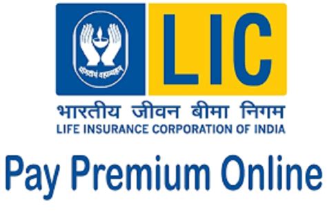 Lic Premiums Payment Pay Your Lic Premiums In Easy Steps