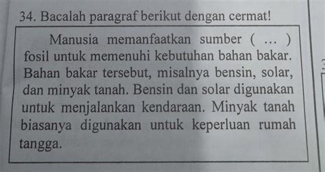 34 Kata Baku Yang Tepat Untuk Melengkapi Paragraf Tersebut Adalah A