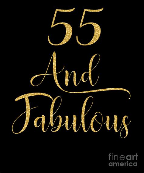 Women 55 Years Old And Fabulous 55th Birthday Party Graphic Digital Art