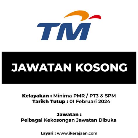 Jawatan Kosong Telekom Malaysia Tm Ambilan Tahun