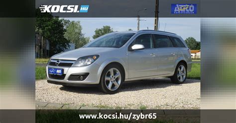 Elad Haszn Lt Opel Astra H Caravan Cosmo Kecskem T B Cs Kiskun