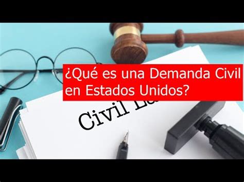 Descubre Qu Es Una Demanda Civil Y C Mo Proceder La Escuela Y Los