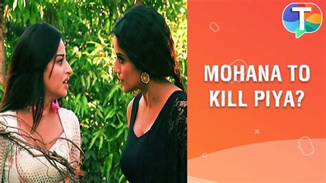 Shocking Mohana Ties Piya And Tries To Kill Her Nazar Youtube