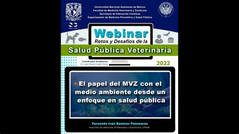 El Papel Del MVZ Con El Medio Ambiente Desde Un Enfoque En Salud