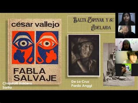 FABLA SALVAJE CÉSAR VALLEJO YouTube