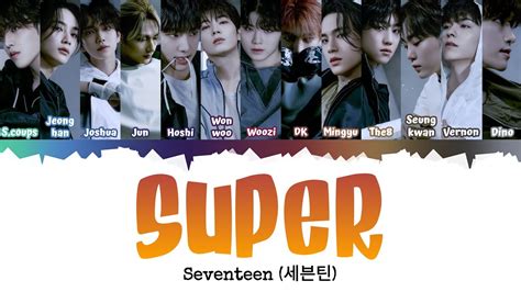 Seventeen Super Son Go Ku Indo Sub Lyrics Color Coded Ind