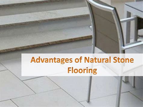 Ppt Advantages Of Natural Stone Flooring Powerpoint Presentation Free Download Id8273839