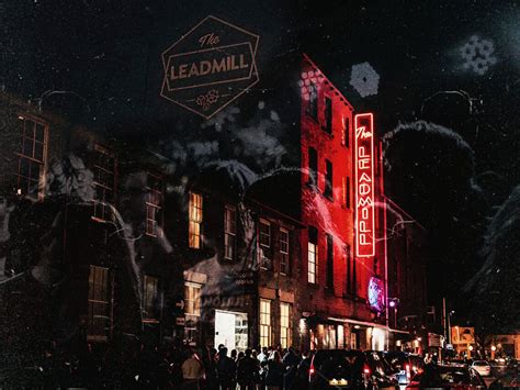 Why Sheffield S Venue The Leadmill Must Be Saved