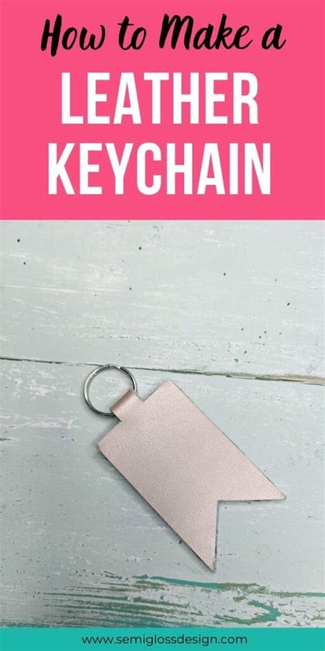 DIY Leather Keychain with a Cricut - Semigloss Design