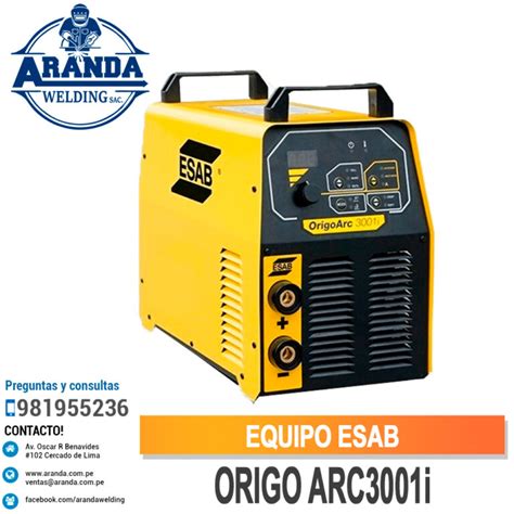 EQUIPO ESAB ORIGO ARC3001i ARANDA WELDING Premium Welding Products