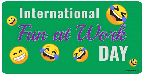 International Fun At Work Day Quotes Wishes Messages And Greeting 2024