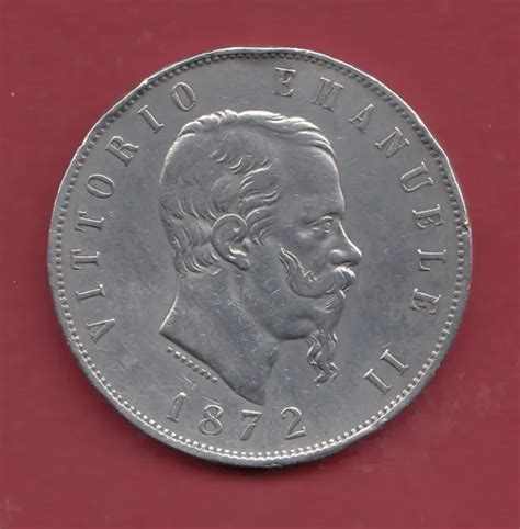 ITALIE PIÈCE de 5 Lires en Argent Vittorio Emanuele II de 1872 11