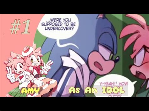 Amy As An Idol Sonic X Amy X Shadow Sonic Comic Dub YouTube