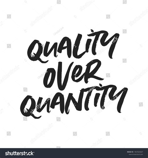 Quality Over Quantity Text Typography Vector Stock Vector Royalty Free
