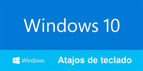 Nuevos Atajos De Teclado Exclusivos Para Windows 10