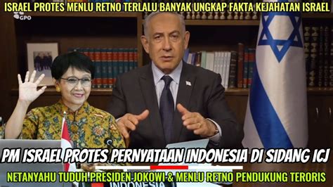 Israel Protes Keras Pernyataan Indonesia Di Icj Netanyahu Tuduh