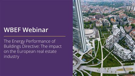 The Energy Performance Of Buildings Directive The Impact On The