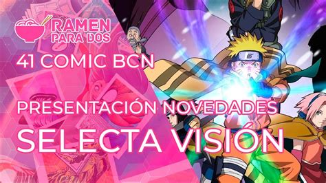 Presentación de SELECTA VISIÓN 41 Comic Barcelona YouTube