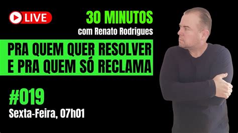 Live Minutos Renato Rodrigues Youtube