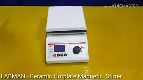 LABMAN Ceramic Hotplate Magnetic Stirrer At 31500 Magnetic Stirrer