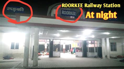 Roorkee Railway Station A Famous Roorkee Railway Station At Night