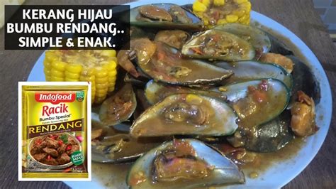 CARA MASAK KERANG HIJAU BUMBU RENDANG PAKAI BUMBU INSTAN GAK RIBET