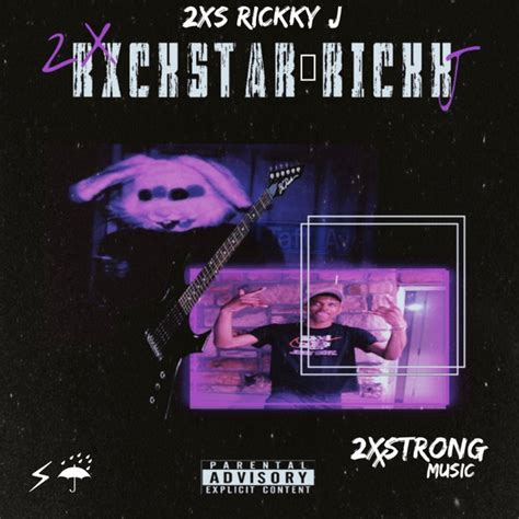 Rxckstar Rickk Álbum De 2xs Rickky J Spotify