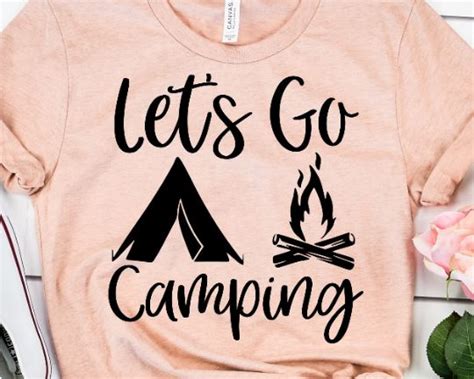 Lets Go Camping Svg Files For Cricut Campfire Svg Funny Camping